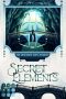 [Secret Elements 08] • Im Zeichen des Zorns